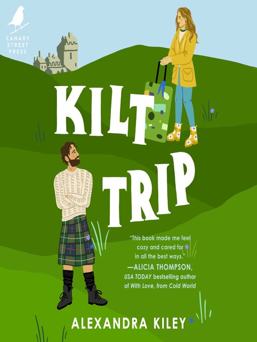 Title details for Kilt Trip by Alexandra Kiley - Wait list